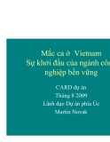 Báo cáo nghiên cứu nông nghiệp " Mắc ca ở Vietnam Sự khởi đầu của ngành công nghiệp bền vững "