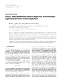 Báo cáo hóa học: " Research Article Robust Adaptive Modiﬁed Newton Algorithm for Generalized Eigendecomposition and Its Application"