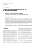 Báo cáo hóa học: " Research Article Cholesky Factorization-Based Adaptive BLAST DFE for Wideband MIMO Channels"