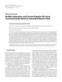 Báo cáo hóa học: "  Research Article Multiple Adaptations and Content-Adaptive FEC Using Parameterized RD Model for Embedded Wavelet Video"