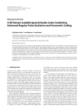 Báo cáo hóa học: "  Research Article A Bit Stream Scalable Speech/Audio Coder Combining Enhanced Regular Pulse Excitation and Parametric Coding"