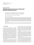 Báo cáo hóa học: " Research Article Reliability-Based Decision Fusion in Multimodal Biometric Veriﬁcation Systems"