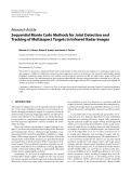 Báo cáo hóa học: " Research Article Sequential Monte Carlo Methods for Joint Detection and Tracking of Multiaspect Targets in Infrared Radar Images"