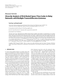 Báo cáo hóa học: "  Research Article Diversity Analysis of Distributed Space-Time Codes in Relay Networks with Multiple Transmit/Receive Antennas"