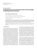 Báo cáo hóa học: " Research Article Localization Accuracy of Track-before-Detect Search Strategies for Distributed Sensor Networks"