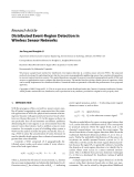 Báo cáo hóa học: "  Research Article Distributed Event-Region Detection in Wireless Sensor Networks"