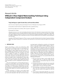 Báo cáo hóa học: "  Research Article WMicaD: A New Digital Watermarking Technique Using Independent Component Analysis"