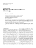 Báo cáo hóa học: "  Research Article Active Video Surveillance Based on Stereo and Infrared Imaging"