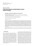 Báo cáo hóa học: "  Research Article State Space Initiation for Blind Mobile Terminal Position Tracking"