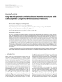 Báo cáo hóa học: " Research Article Ring-Based Optimal-Level Distributed Wavelet Transform with Arbitrary Filter Length for Wireless Sensor Networks"