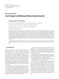 Báo cáo hóa học: " Research Article Code Design for Multihop Wireless Relay Networks"