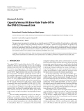 Báo cáo hóa học: " Research Article Capacity Versus Bit Error Rate Trade-Off in the DVB-S2 Forward Link"