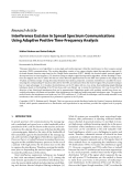 Báo cáo hóa học: "  Research Article Interference Excision in Spread Spectrum Communications Using Adaptive Positive Time-Frequency Analysis"