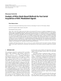 Báo cáo hóa học: " Research Article Analysis of Filter-Bank-Based Methods for Fast Serial Acquisition of BOC-Modulated Signals"