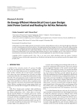 Báo cáo hóa học: "  Research Article On Energy-Efﬁcient Hierarchical Cross-Layer Design: Joint Power Control and Routing for Ad Hoc Networks"