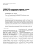 Báo cáo hóa học: "  Research Article Optimal Design of Nonuniform Linear Arrays in Cellular Systems by Out-of-Cell Interference Minimization"