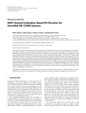 Báo cáo hóa học: "  Research Article MAP Channel-Estimation-Based PIC Receiver for Downlink MC-CDMA Systems"