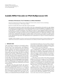 Báo cáo hóa học: " Scalable MPEG-4 Encoder on FPGA Multiprocessor SOC"