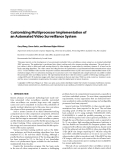 Báo cáo hóa học: "Customizing Multiprocessor Implementation of an Automated Video Surveillance System"