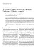 Báo cáo hóa học: "Speech Silicon: An FPGA Architecture for Real-Time Hidden Markov-Model-Based Speech Recognition"