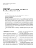 Báo cáo hóa học: "  Research Article Intelligent Broadcasting in Mobile Ad Hoc Networks: Three Classes of Adaptive Protocols"