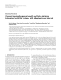 Báo cáo hóa học: " Research Article Channel Impulse Response Length and Noise Variance Estimation for OFDM Systems with Adaptive Guard Interval"