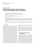 Báo cáo hóa học: "  Research Article 60 GHz Indoor Propagation Studies for Wireless Communications Based on a Ray-Tracing Method"