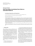 Báo cáo hóa học: "  Research Article Real-Time Video Convolutional Face Finder on Embedded Platforms"