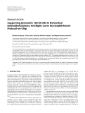 Báo cáo hóa học: " Research Article Supporting Symmetric 128-bit AES in Networked Embedded Systems: An Elliptic Curve Key Establishment Protocol-on-Chip"