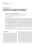 Báo cáo hóa học: "  Research Article Quantiﬁcation of the Impact of Feature Selection on the Variance of Cross-Validation Error Estimation"