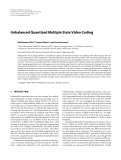 Báo cáo hóa học: " Unbalanced Quantized Multiple State Video Coding"