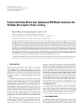 Báo cáo hóa học: "  End-to-End Rate-Distortion Optimized MD Mode Selection for Multiple Description Video Coding"