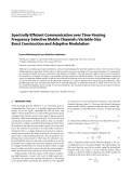 Báo cáo hóa học: " Spectrally Efﬁcient Communication over Time-Varying Frequency-Selective Mobile Channels: Variable-Size Burst Construction and Adaptive Modulation"