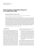 Báo cáo hóa học: "Motion Estimation and Signaling Techniques for 2D+t Scalable Video Coding"