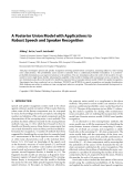 Báo cáo hóa học: " A Posterior Union Model with Applications to Robust Speech and Speaker Recognition"