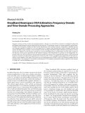 Báo cáo hóa học: " Research Article Broadband Beamspace DOA Estimation: Frequency-Domain and Time-Domain Processing "