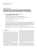 Báo cáo hóa học: "Research Article Modeling of Electric Disturbance Signals Using Damped Sinusoids via Atomic Decompositions and Its Applications"