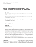 Báo cáo hóa học: "  Rotated Walsh-Hadamard Spreading with Robust Channel Estimation for a Coded MC-CDMA System"