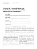 Báo cáo hóa học: "  Impact of the Gaussian Approximation on the Performance of the Probabilistic Data Association MIMO Decoder"