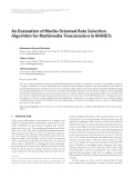 Báo cáo hóa học: "  An Evaluation of Media-Oriented Rate Selection Algorithm for Multimedia Transmission in MANETs"