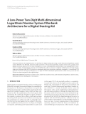 Báo cáo hóa học: " A Low-Power Two-Digit Multi-dimensional Logarithmic Number System Filterbank Architecture for a Digital Hearing Aid"