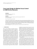 Báo cáo hóa học: " Cross-Layer Design for Medium Access Control in CDMA Ad Hoc Networks"