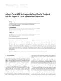 Báo cáo hóa học: "  A Real-Time GPP Software-Deﬁned Radio Testbed for the Physical Layer of Wireless Standards"