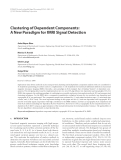 Báo cáo hóa học: " Clustering of Dependent Components: A New Paradigm for fMRI Signal Detection"