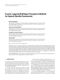 Báo cáo hóa học: " Fourier-Lapped Multilayer Perceptron Method for Speech Quality Assessment"