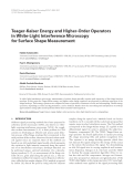 Báo cáo hóa học: "  Teager-Kaiser Energy and Higher-Order Operators in White-Light Interference Microscopy for Surface Shape Measurement"