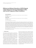 Báo cáo hóa học: "  Efﬁcient and Robust Detection of GFSK Signals under Dispersive Channel, Modulation Index, and Carrier Frequency Offset Conditions"