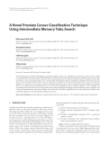 Báo cáo hóa học: "A Novel Prostate Cancer Classiﬁcation Technique Using Intermediate Memory Tabu Search"