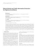 Báo cáo hóa học: " Robust Vehicle and Trafﬁc Information Extraction for Highway Surveillance"