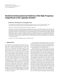 Báo cáo hóa học: " Resolution Enhancement by Prediction of the High-Frequency Image Based on the Laplacian Pyramid"